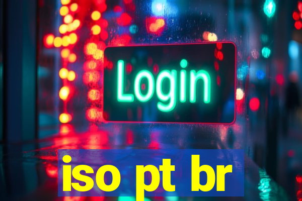 iso pt br